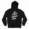 Sex Drugs And Wiener Dogs Hoodie