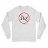 Sex Magazine No Sex Long Sleeve T-Shirt