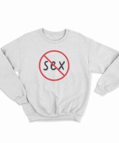 Sex Magazine No Sex Sweatshirt