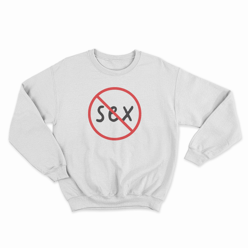 Sex Magazine No Sex Sweatshirt