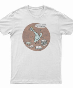 So Many Books So Little Time T-Shirt