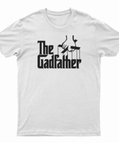 The Gadfather Parody T-Shirt