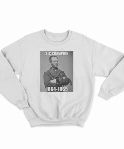 William Tecumseh Sherman Sec Champion Sweatshirt