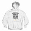 Women Fear Me Fish Fear Me Men Turn Their Eyes Hoodie