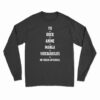 Yo Rock Anime Manga Videojuegos Un Virgen Antisocial Long Sleeve T-Shirt
