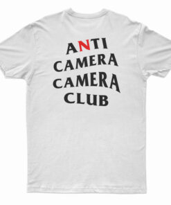 Anti Camera Camera Club T-Shirt