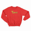Dragon Ball Z Krillin Tacos Sweatshirt
