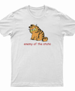 Enemy Of The State Garfield T-Shirt