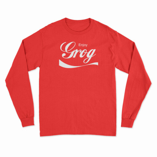 Enjoy Grog Coca Cola Logo Parody Long Sleeve T-Shirt