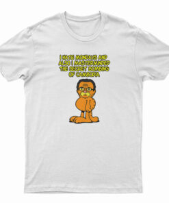 Garfissinger I Hate Mondays And Also I Masterminded T-Shirt