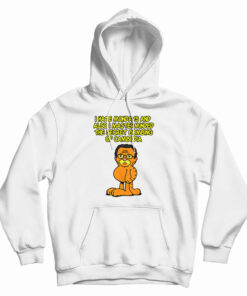 Garfissinger I Hate Mondays And Also I Masterminded Hoodie