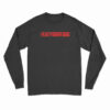 Hashtag Eat Your Food Long Sleeve T-Shirt