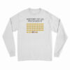 History Of US Presidents Long Sleeve T-Shirt