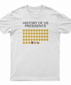 History Of US Presidents T-Shirt
