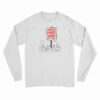 I Would Punch A Nazi For You Long Sleeve T-Shirt