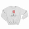 I Would Punch A Nazi For You Sweatshirt