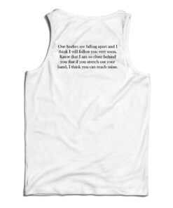 Leonard Cohen Our Bodies Are Falling Apart Tank Top