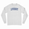 Loverboy University Long Sleeve T-Shirt