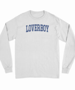 Loverboy University Long Sleeve T-Shirt