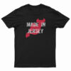 Made In Jersey T-Shirt