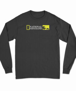 National Pornographic Long Sleeve T-Shirt