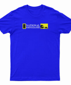 National Pornographic T-Shirt