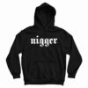 Nigger Ethnic Slur Hoodie
