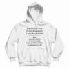 People In front Of Me Driving Responsibly Hoodie