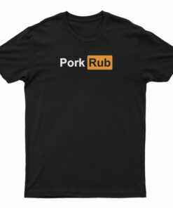 Pork Rub Pornhub Logo Parody T-Shirt