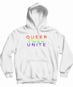 Queer Folk Unite Hoodie