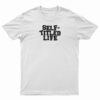 Self Titled Life T-Shirt