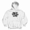 Self Titled Life Hoodie