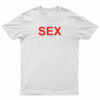 Sex T-Shirt
