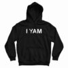 She's My Sweet Potato I Yam Hoodie