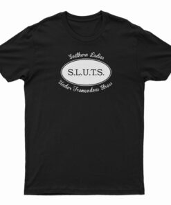 Southern Ladies Under Tremendous Stress T-Shirt