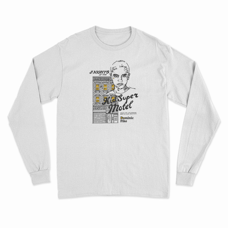 Three Nights At The Kid Super Motel Dominic Fike Long Sleeve T-Shirt