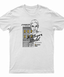 Three Nights At The Kid Super Motel Dominic Fike T-Shirt