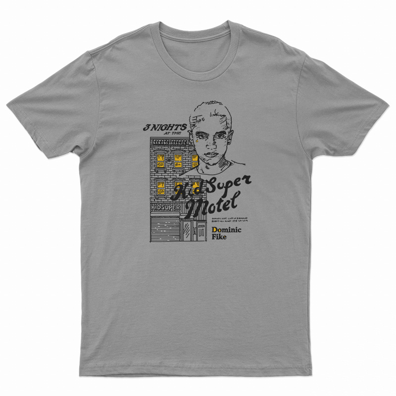 Three Nights At The Kid Super Motel Dominic Fike T-Shirt