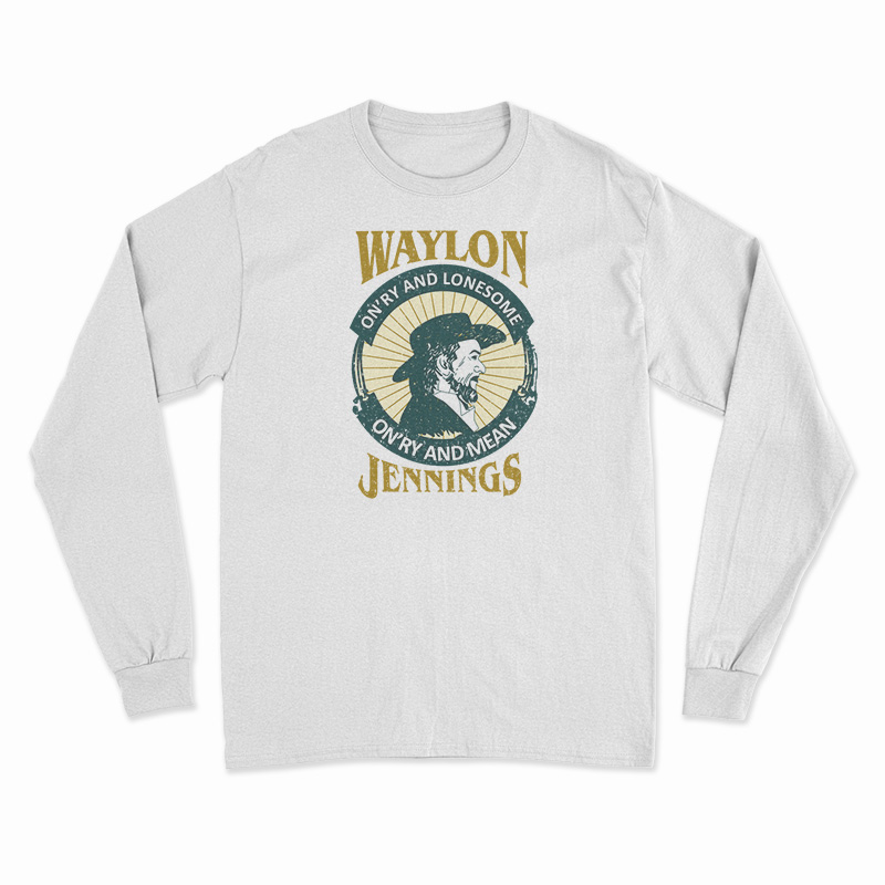 Waylon Jennings On'ry And Lonesome Distressed Long Sleeve T-Shirt