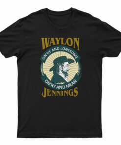 Waylon Jennings On'ry And Lonesome Distressed T-Shirt