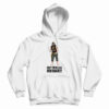 What The Hell Is A Dim Mak Hoodie