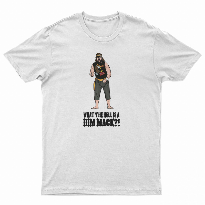 What The Hell Is A Dim Mak T-Shirt