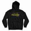 Y'All Stay Focused - Mr. Smith Hoodie