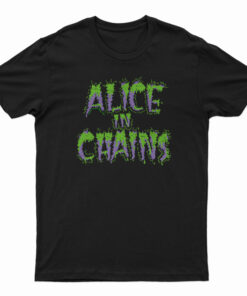 Alice In Chains Who Da Fuck Is Alice T-Shirt