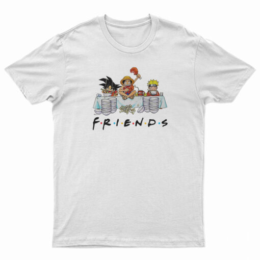 Anime Friends Son Goku Luffy Naruto T-Shirt