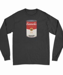 Cannabis Soup Parody Of Campbell's Soup That 70's Show Long Sleeve T-Shirt