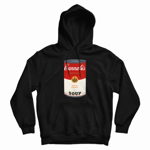 Cannabis Soup Parody Of Campbell's Soup That 70's Show Hoodie
