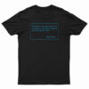 Correctamundo And That's What We're Gonna Be T-Shirt