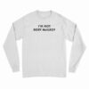 I’m Not Rory McILRoy Long Sleeve T-Shirt