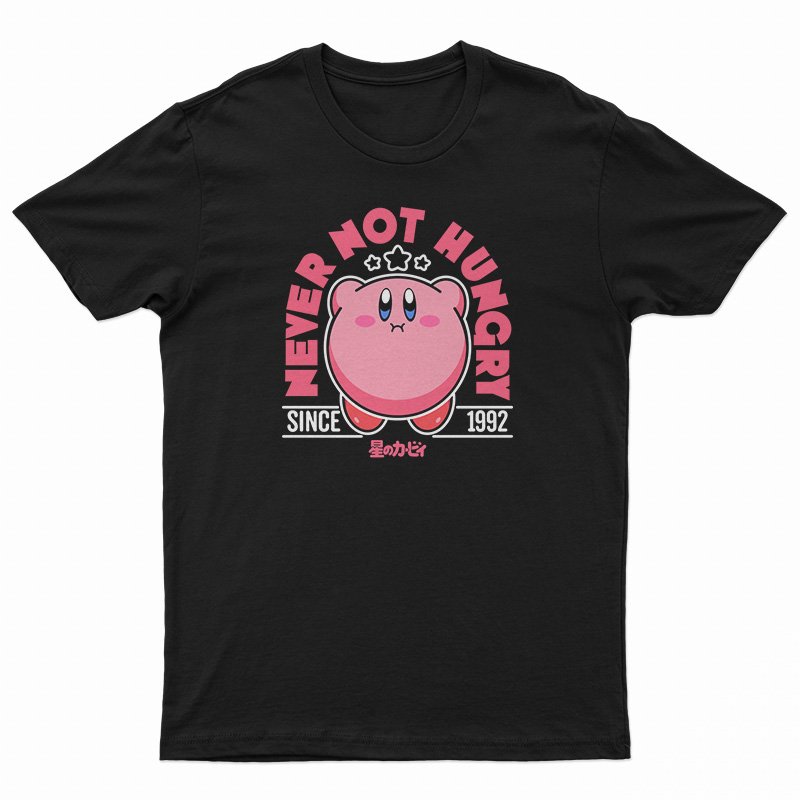 Kirby Never Not Hungry T-Shirt
